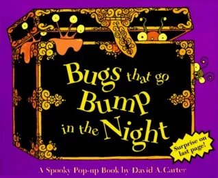 Bugs That Go Bump in the Night: A Spooky Pop Up Book