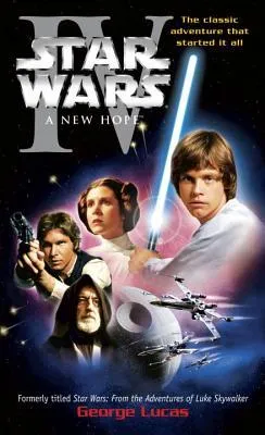 Star Wars, Episode IV: A New Hope