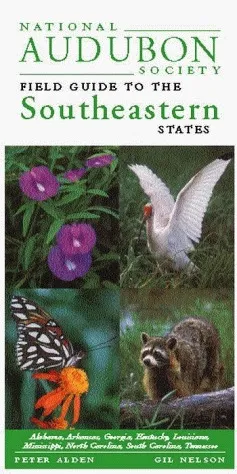 National Audubon Society Field Guide to the Southeastern States