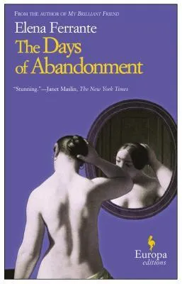 The Days of Abandonment