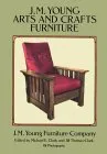 J. M. Young Arts and Crafts Furniture: 181 Photographs