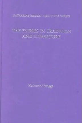 Fairies in English Tradition and Literature