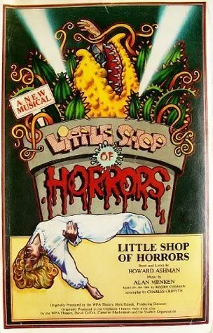 Little Shop of Horrors: Script and Lyrics