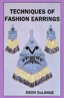 Techniques of Fashion Earrings