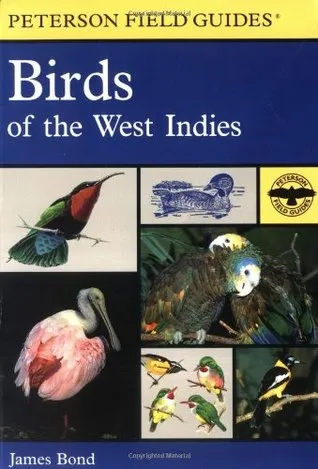 A Field Guide to the Birds of the West Indies