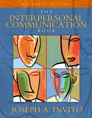 The Interpersonal Communication Book (MyCommunicationLab Series)