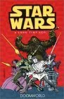 Classic Star Wars: A Long Time Ago... Volume 1: Doomworld