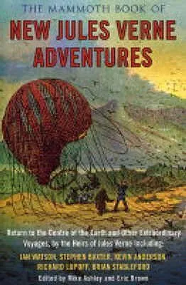 The Mammoth Book Of New Jules Verne Stories