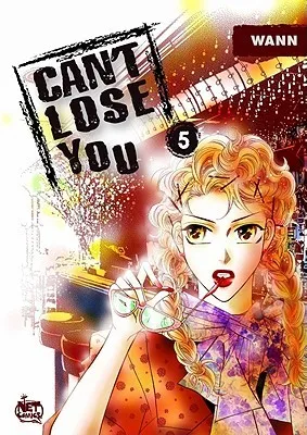 Can't Lose You, Volume 5