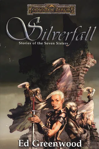 Silverfall: Stories of the Seven Sisters