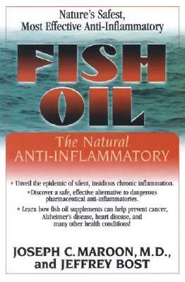 Fish Oil: The Natural Anti-Inflammatory