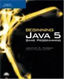 Beginning Java 5 Game Programming