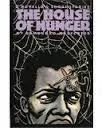 The House Of Hunger: A Novella & Short Stories