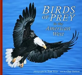 Birds of Prey in the American West