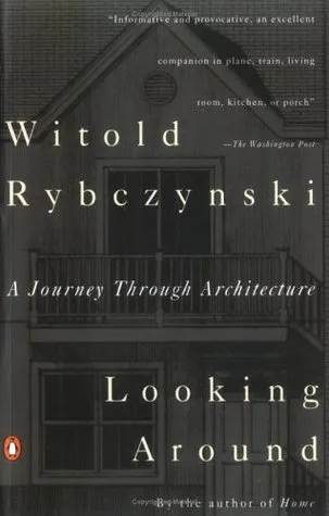 Looking Around: A Journey Through Architecture