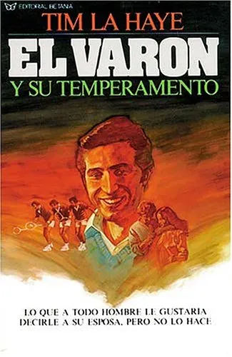 El Varon y Su Temperamento