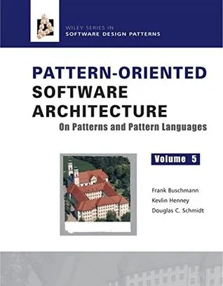 Pattern Oriented Software Architecture Volume 5: On Patterns and Pattern Languages