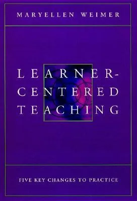 Learner-Centered Teaching