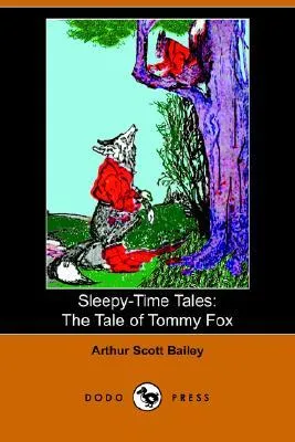 The Tale of Tommy Fox