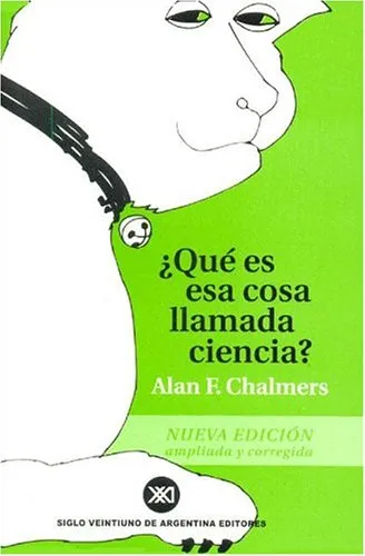 ¿Qué es esa cosa llamada ciencia?