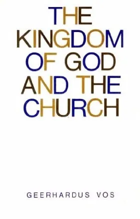 The Kingdom of God and the Church