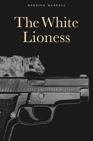 The White Lioness: A Mystery