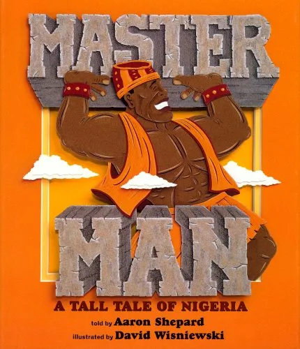 Master Man: A Tale of Nigeria