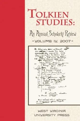 Tolkien Studies: An Annual Scholarly Review, Volume IV