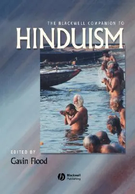 The Blackwell Companion to Hinduism