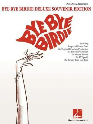 Bye Bye Birdie: Deluxe Souvenir Edition