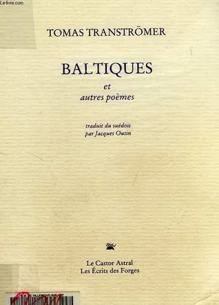 Baltiques et autres poèmes