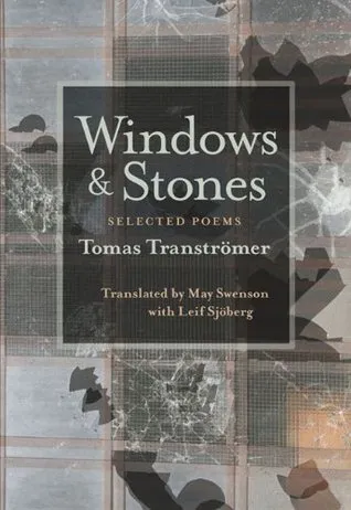 Windows and Stones: Selected Poems