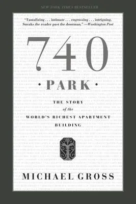 740 Park: The Story of the World