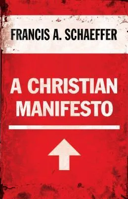 A Christian Manifesto