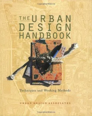 Urban Design Handbook: Techniques and Working Methods