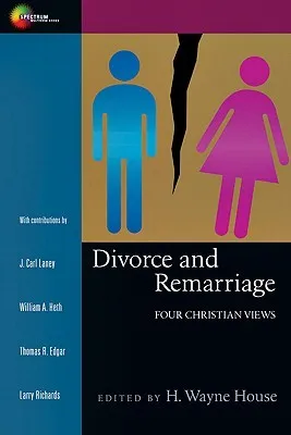 Divorce and Remarriage: Finding Guidance for Personal Decisions