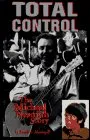 Total Control: The Michael Nesmith Story