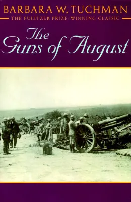 The Guns of August