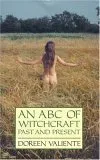 ABC of Witchcraft Past and Present