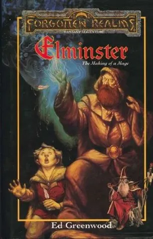 Elminster: The Making of a Mage