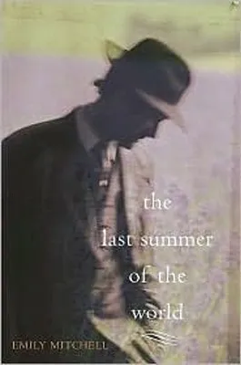 The Last Summer of the World