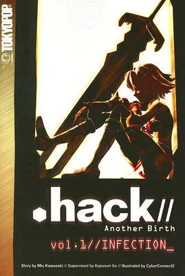 Hack//Another Birth, Volume 1: Infection