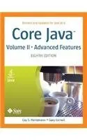 Core Java, Volume II--Advanced Features