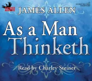 As a Man Thinketh