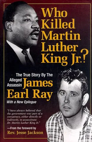 Who Killed Martin Luther King Jr.?