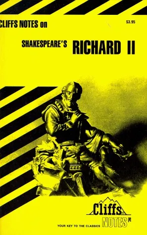 Cliffs Notes on Shakespeare's Richard II (Cliffs Notes)