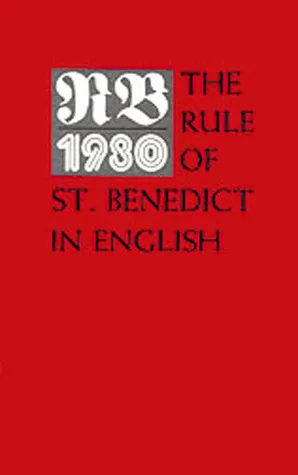 RB 1980: The Rule Of St. Benedict