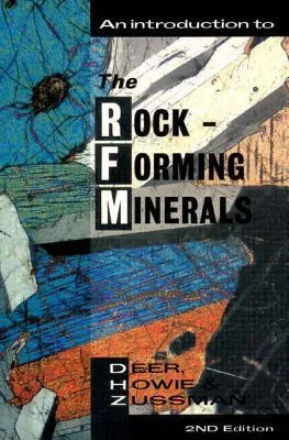 An Introduction to the Rock-Forming Minerals