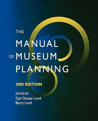 The Manual of Museum Planning