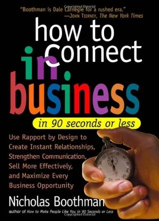 How to Connect in Business in 90 Seconds or Less